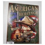 AMERICAN HERITAGE METAL SIGN  12X16
