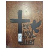 TRUST LAZER CUT METAL SIGN