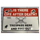 LIFE AFTER DEATH METAL SIGN