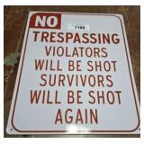 NO TRESPASSING METAL SIGN