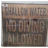 24X24 SHALLOW NO DIVING SIGN