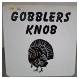 GOBBLERS KNOB METAL SIGN  24X24