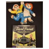 TRIVIAL PURSUIT AND RAGGEDY ANN AND ANDY WALL