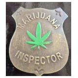 MARIJUANA INSPECTOR BADGE