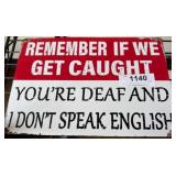 Humorous Metal Sign with Text Design