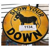 Yellow Metal ï¿½Slow Your Downï¿½ Sign, 6in