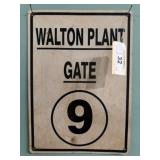 Walton Plant Gate 9 Industrial Metal Sign