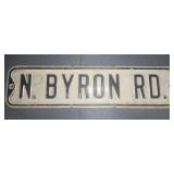 N. BYRON RD VINTAGE STREET SIGN, 23" LONG
