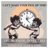 CANï¿½T COME AT SCHEDULED TIME?