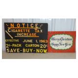 "MERRY CHRISTMAS" PAPER SIGN, CIGARETTE TAX SIGN