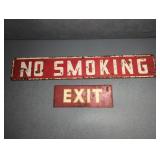 VINTAGE METAL NO SMOKING SIGN AND EXIT SIGN