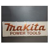 MAKITA POWER TOOLS METAL SIGN