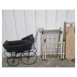 BABY BUGGY, IRON CRIB, CHILDS IRONING BOARD