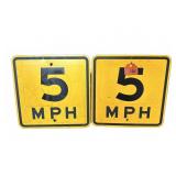 5 MPH Aluminum Road Signs