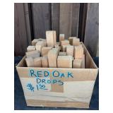 Red Oak Drops Various Shapes/ Sizes