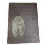 1906 San Francisco Horror Book by Hubert