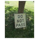 DO NOT PASS SIGN