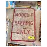MODEL T PARKING SIGN