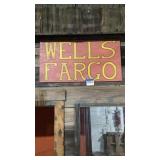 Wooden sign Wells Fargo