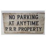 Pennsylvania Railroad Wooden No Parking Sign