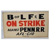 PPR Railroad B of L F & E Union Strike Poster