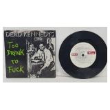 Record- Dead Kennedys "To Drunk to F**k" " 45rpm