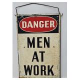 Vintage "Danger Men At Work" Double Metal Sign