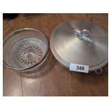 Glass Bowl & Aluminum Covered Dish