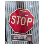 Metal Stop Sign & Restroom Sign