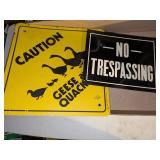 No Trespassing & Geese Crossing Sign