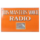 VINTAGE HIS MASTER'S VOICE RADIO ORANGE METAL SIGN