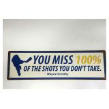 You Miss 100% Of The Shots You Don't Take Wall Dec