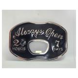 Belt Buckle - Always Open 24 Hours 7 Days