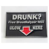 Belt Buckle-Drunk? Free Breathalyzer Test Blow Her