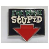 Belt Buckle - I'm With Stupid