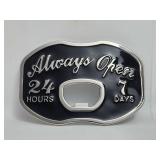 Belt Buckle - Always Open 24 Hours 7 Days