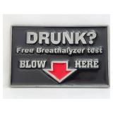 Belt Buckle-Drunk? Free Breathalyzer Test Blow Her