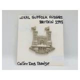 Loyal Suffolk Hussains Badge