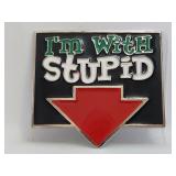 Belt Buckle - I'm With Stupid