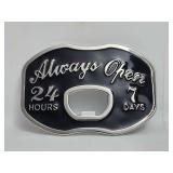 Belt Buckle - Always Open 24 Hours 7 Days