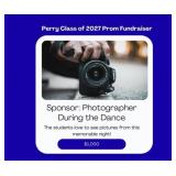 Sponsor photographer during the dance $1000