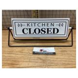 Kitchen closed sign