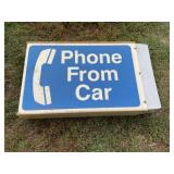Vintage "Phone from car" sign