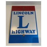 Lincoln Highway Metal Sign