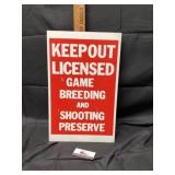 Metal keep out licensed game, breeding and