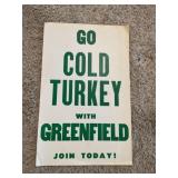 Go Cold Turkey with Greenfield Poster