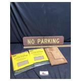 Wooden no parking sign