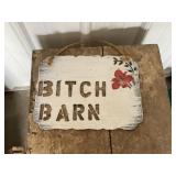 Metal Bitch Barn Sign