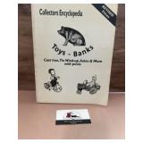 Collectors and encyclopedia toys, and banks book
