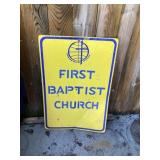 Metal first Baptist Church sign 20 x 30 tall